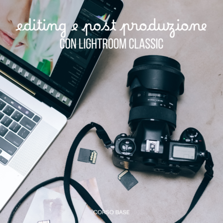 LIGHTROOM Editing e post-produzione