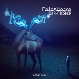 FOTORITOCCO su Photoshop | IN PROGRAMMAZIONE